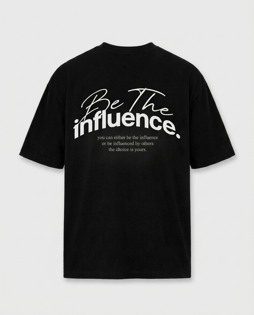Ordinary Clothing Heavyweight Tee - Be The Influence back print